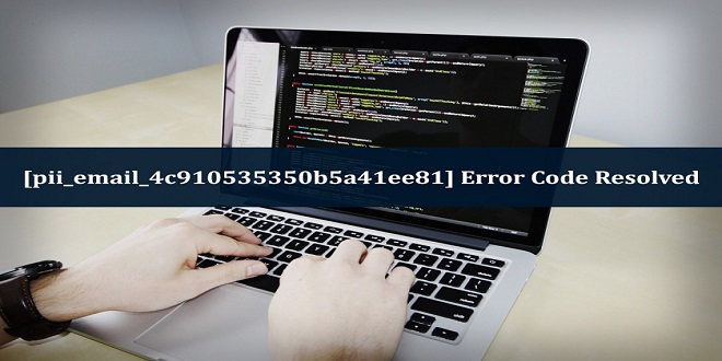How To Solve [pii email 4c910535350b5a41ee81] Error